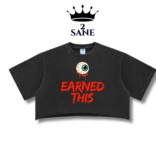 I Earned It Women's T-shirt